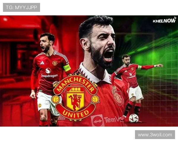 布鲁诺·费尔南德斯:曼联中场核心的崛起与影响力分析