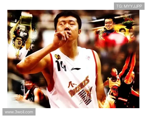 王治郅:从篮球天才到中国篮球传奇人物的成长之路与影响力解析